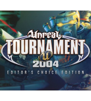 Unreal Tournament 2004: Editor s Choice Edition Steam Key GLOBAL